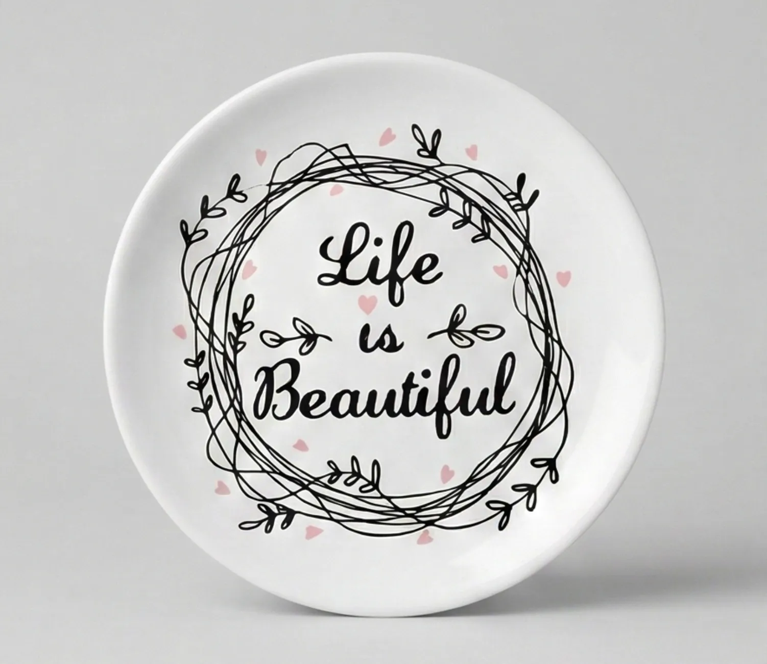 Life is Beautiful Plate